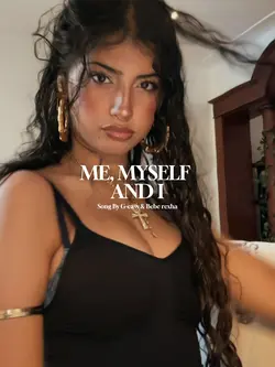ME, MYSELF AND I✨