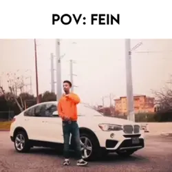 POV: fein