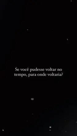 Voltar no tempo