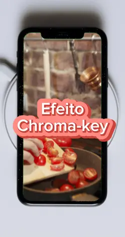 Efeito Chroma Key
