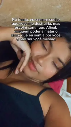 Você me destruiu 