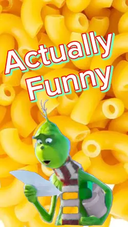 Actually funny