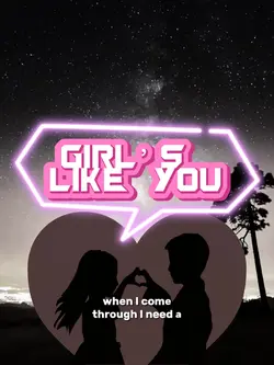 Girl’s like you <3