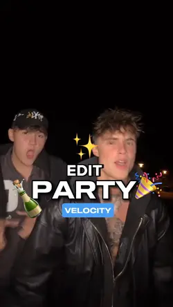EDIT PARTY 🎉🍾