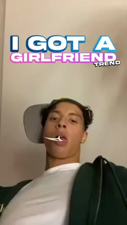 I Got A Girlfriend