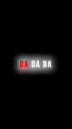Da da da
