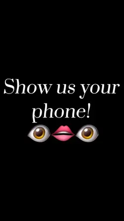Show us your phone