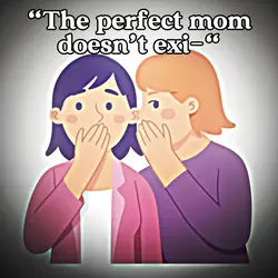 Perfect Mom Edit