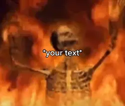 Burn template meme