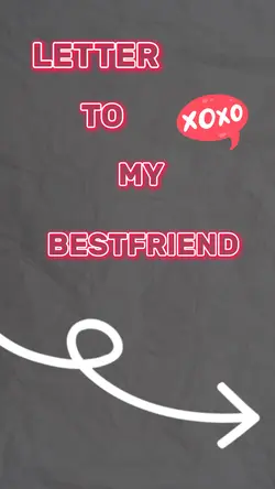 letter to bestie💌