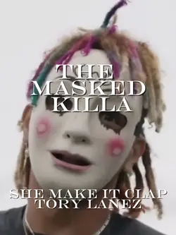 The masked killa