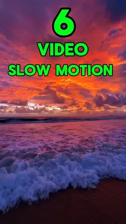 6 video slow motion