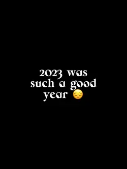 2023 was so good 😔