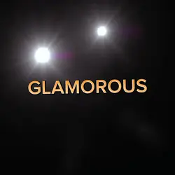 GLAMOROUS