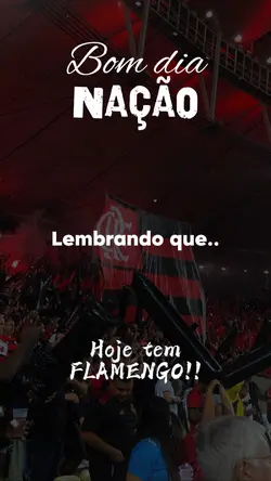 Hoje tem Flamengo 