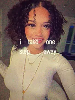 i take one step away
