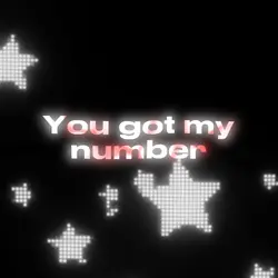You Got My Number 