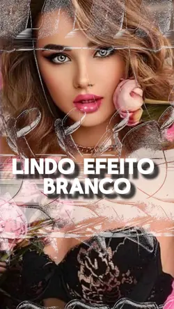 lindo efeito branco 