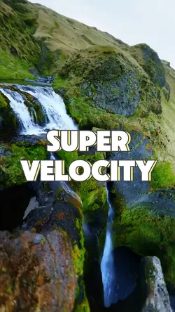 Super velocity