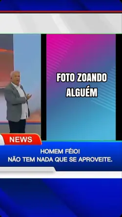 Mas é feio viu