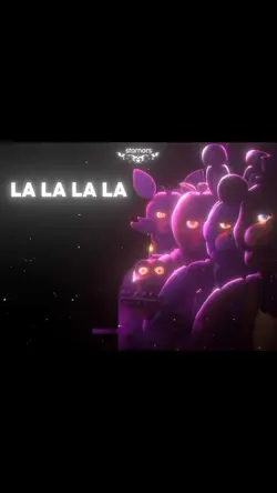 FIVE NIGHT LALALALA