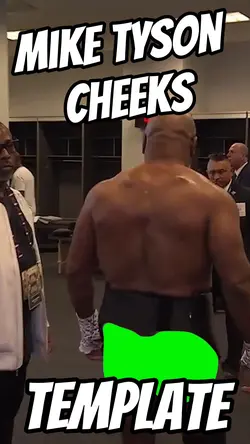 Mike Tyson Cheeks