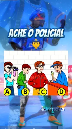 Ache o policial...