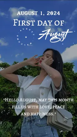 First day of august 