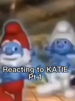 Katie pt.1