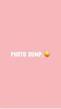 Photo.dump