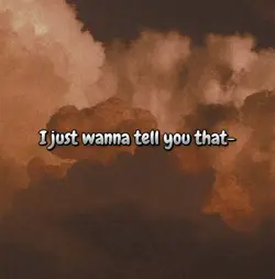 Tell you that-