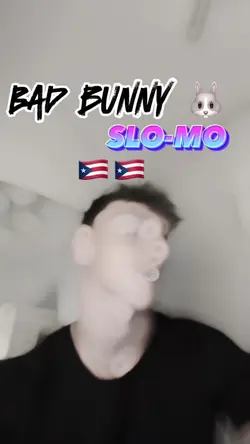 Bad bunny - SLO-MO
