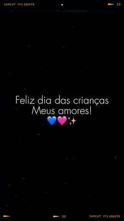 Dia das crianças🤍