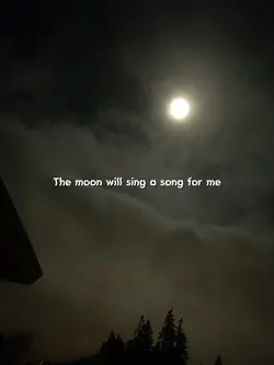 The moon will sing