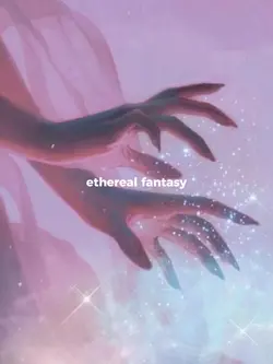 ethereal fantasy