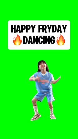 HAPPY FRIDAY DANCE