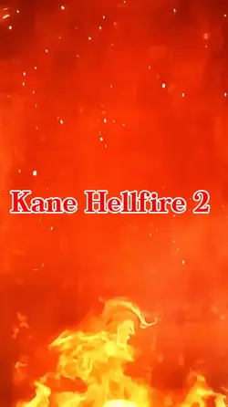 Kane Hellfire 2