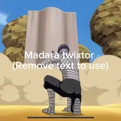 madara twixtor🔥