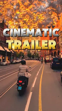 Cinematic trailer
