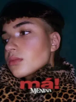 menina má!