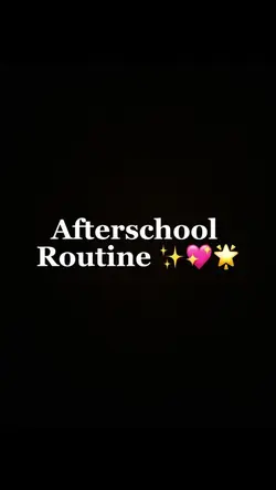 Afterschool Routine