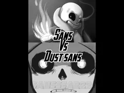 Sans vs dust sans