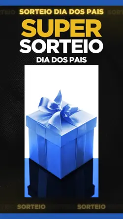 Dia dos Pais Sorteio