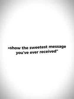 sweetest message ❤️‍🩹
