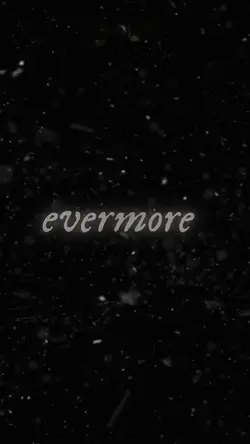 Evermore 🌲