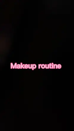 Make up routine 