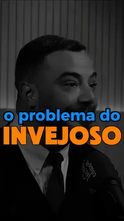 O Invejoso 🚀