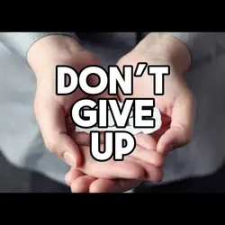 HNEVER GIVE UP!!🆙 