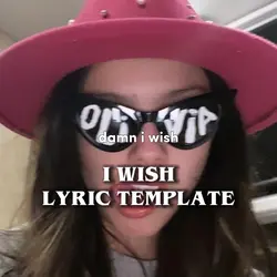 I WISH lyric edit