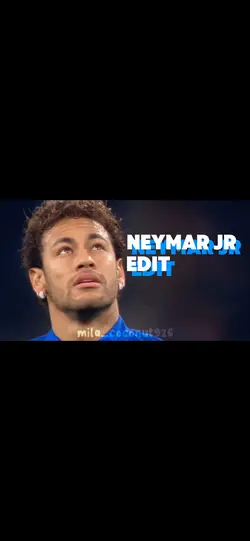 Neymar JR Edit